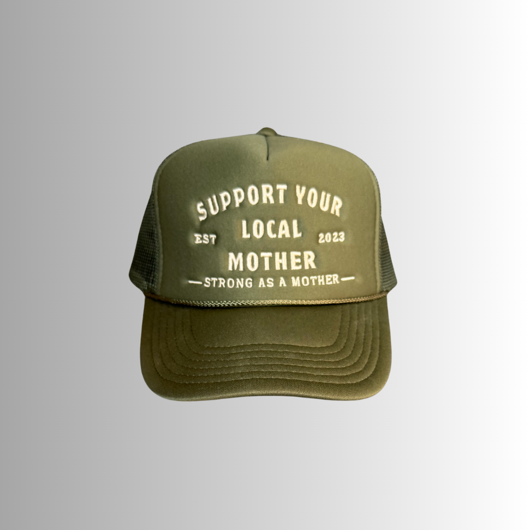 Support Your Local Mother®